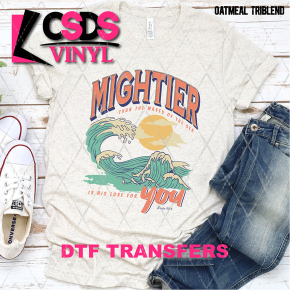 DTF Transfer - DTF004585 Mightier that the Waves of the Sea
