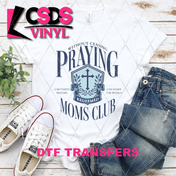 DTF Transfer - DTF004588 Praying Moms Club