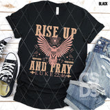 DTF Transfer - DTF004599 Rise Up and Pray