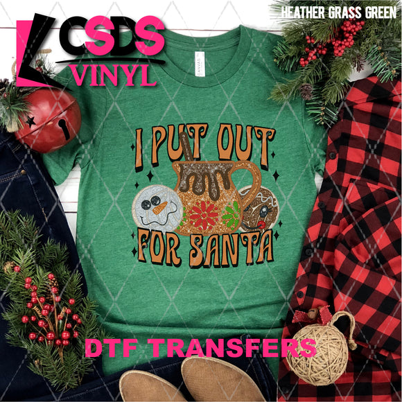 DTF Transfer - DTF004685 I Put Out for Santa Faux Embroidery/Glitter