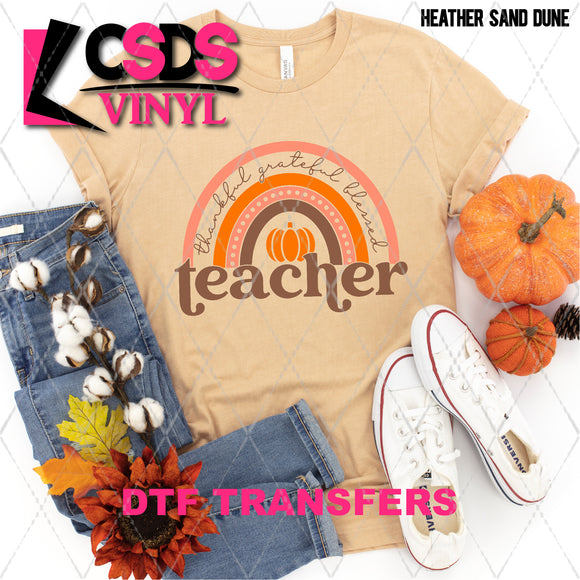 DTF Transfer - DTF004708 Thankful Grateful Blessed Teacher Rainbow