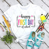 DTF Transfer - DTF004709 Happy First Day of School