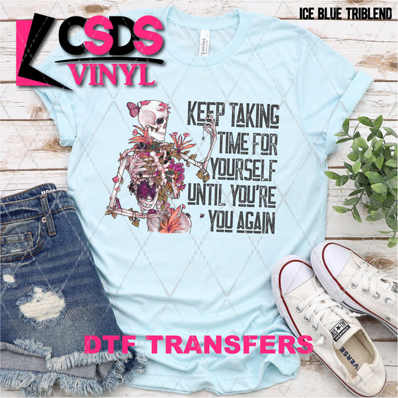 DTF Transfer - DTF004780 Keep Taking Time for Yourself