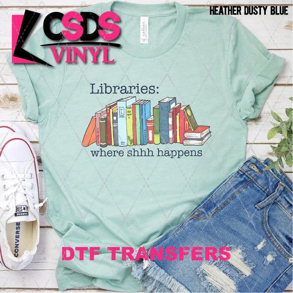 DTF Transfer - DTF004818 Libraries Where Shhh Happens
