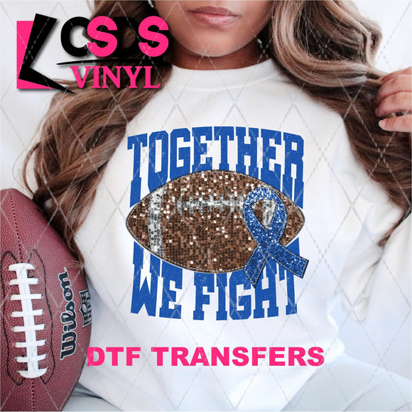 DTF Transfer - DTF004860 Together We Fight Football Royal Blue Faux Sequins