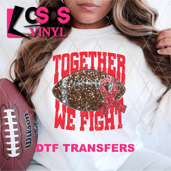 DTF Transfer - DTF004866 Together We Fight Football Red Faux Sequins