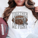DTF Transfer - DTF004867 Together We Fight Football Grey Faux Sequins