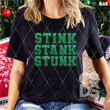 DTF Transfer - DTF004870 Green Stink Stank Stunk Faux Embroidery/Sequins