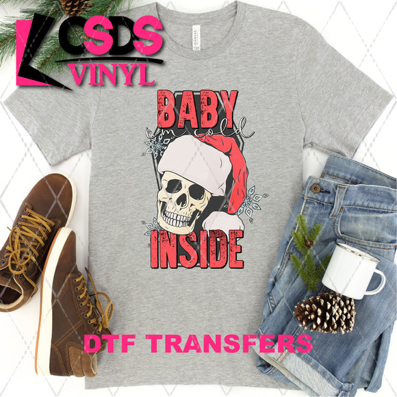 DTF Transfer - DTF004877 Baby I'm Cold Inside