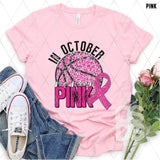 DTF Transfer - DTF004926 In October We Wear Pink Faux Glitter/Sequins Basketball