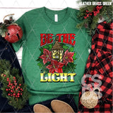 DTF Transfer - DTF005025 Be the Light Christmas Poinsettias