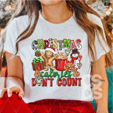 DTF Transfer - DTF005073 Christmas Calories Don't Count