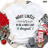 DTF Transfer - DTF005238 Most Likely to Be a Nice List Dropout- Black