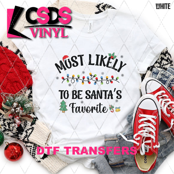 DTF Transfer - DTF005270 Most Likely to Be Santa's Favorite Black