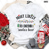 DTF Transfer - DTF005314 Most Likely to Drink Santa's Beer Black