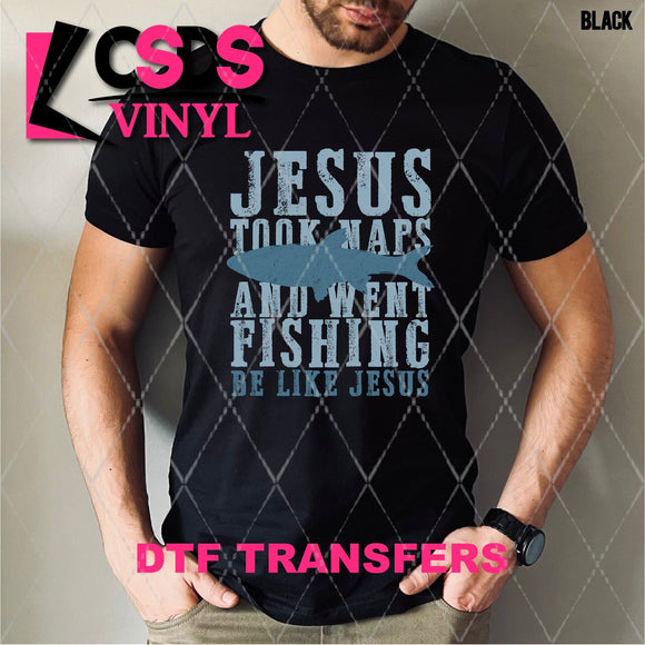 DTF Transfer - DTF005401 Jesus Took Naps