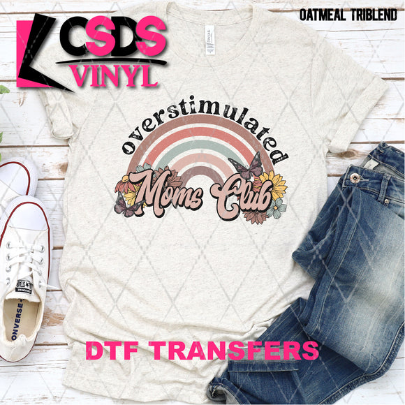 DTF Transfer -  DTF005592 Overstimulated Moms Club