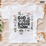 DTF Transfer -  DTF005601 God Is So Much Bigger Than