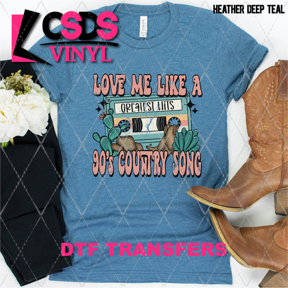 DTF Transfer -  DTF005702 Love Me Like a 90's Country Song Cassette