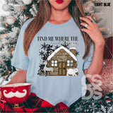 DTF Transfer -  DTF005765 Find Me Where the Wild Things Winter