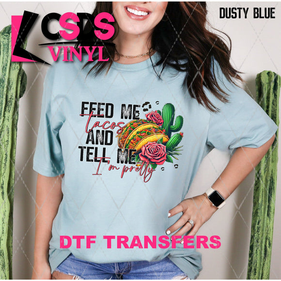DTF Transfer - DTF005863 Feed Me Tacos