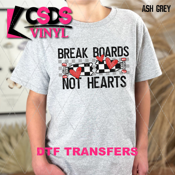 DTF Transfer - DTF005865 Break Boards Not Hearts