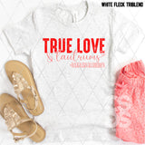 DTF Transfer - DTF006820 True Love & Tantrums #Toddlervalentines