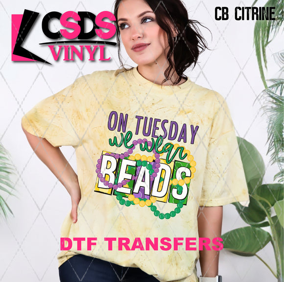 DTF Transfer - DTF006894 On Tuesdays We Wear Beads