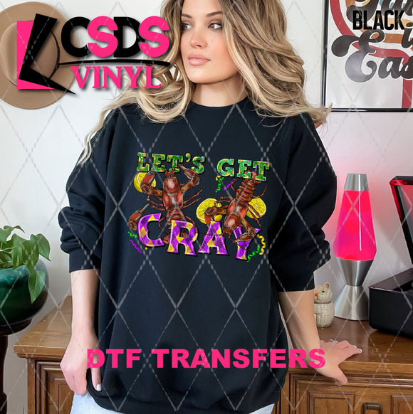 DTF Transfer - DTF006936 Let's Get Cray