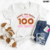 DTF Transfer - DTF006961 Donut You Know I am 100 Days Smarter