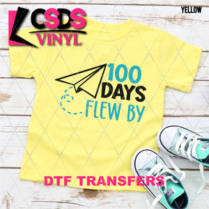 DTF Transfer - DTF006962 100 Days Flew By