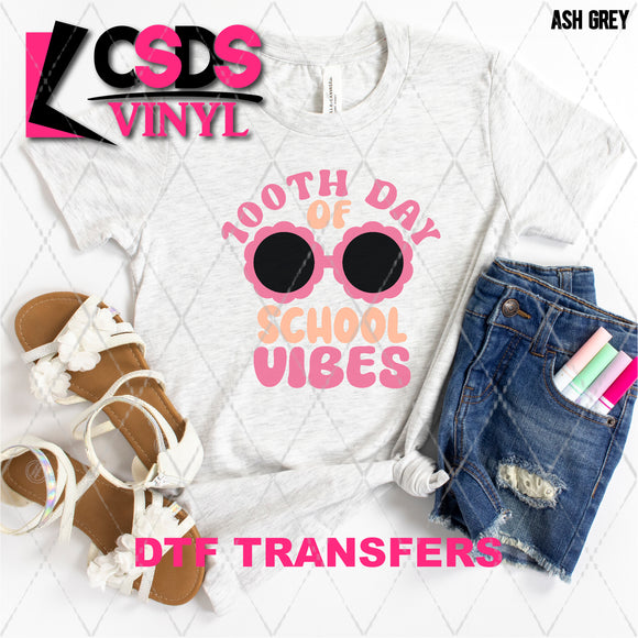 DTF Transfer - DTF006969 100th Day of School Vibes