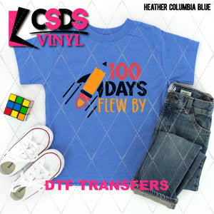 DTF Transfer - DTF006974 100 Days Flew By Pencil Rocket