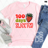 DTF Transfer - DTF006985 100 Days Sweeter Strawberry