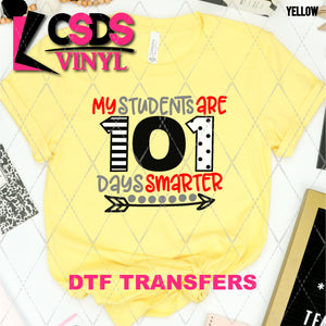 DTF Transfer - DTF007012 My Students are 101 Days Smarter