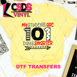 DTF Transfer - DTF007012 My Students are 101 Days Smarter