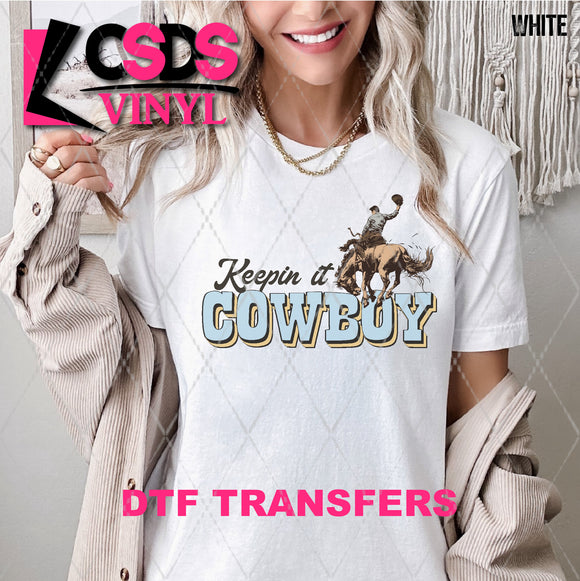 DTF Transfer - DTF007112 Keepin It Cowboy