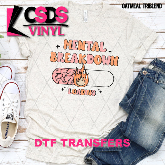 DTF Transfer - DTF007588 Mental Breakdown Loading
