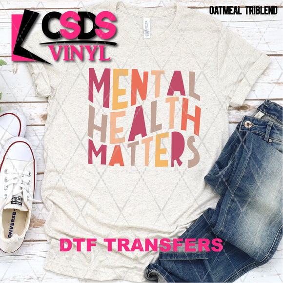 DTF Transfer - DTF007615 Mental Health Matters