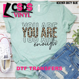 DTF Transfer - DTF007633 You are Enough Leopard