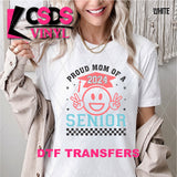 DTF Transfer - DTF007739 Proud Mom of a 2024 Senior Smile