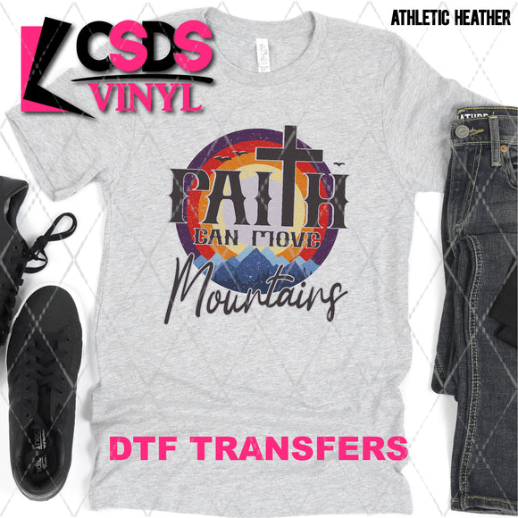 DTF Transfer - DTF007848 Faith Can Move Mountains