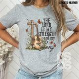 DTF Transfer - DTF007868 The Lord is My Strength and My Song
