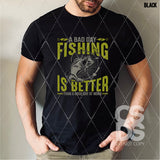 DTF Transfer - DTF007914 Fishing is Better