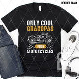 DTF Transfer - DTF007923 Only Cool Grandpas Ride Motorcycles