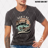 DTF Transfer - DTF007952 Don't Be a Dumb Bass