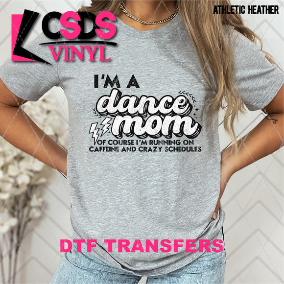 DTF Transfer - DTF008070 I'm a Dance Mom