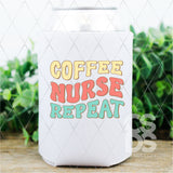 DTF Transfer - DTF008168 Coffee Nurse Repeat