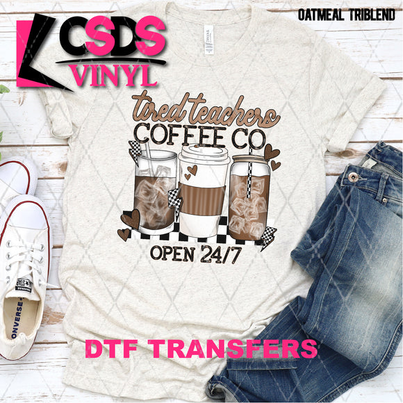 DTF Transfer - DTF008172 Tired Teachers Coffee Co