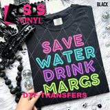 DTF Transfer - DTF008324 Save Water Drink Margs